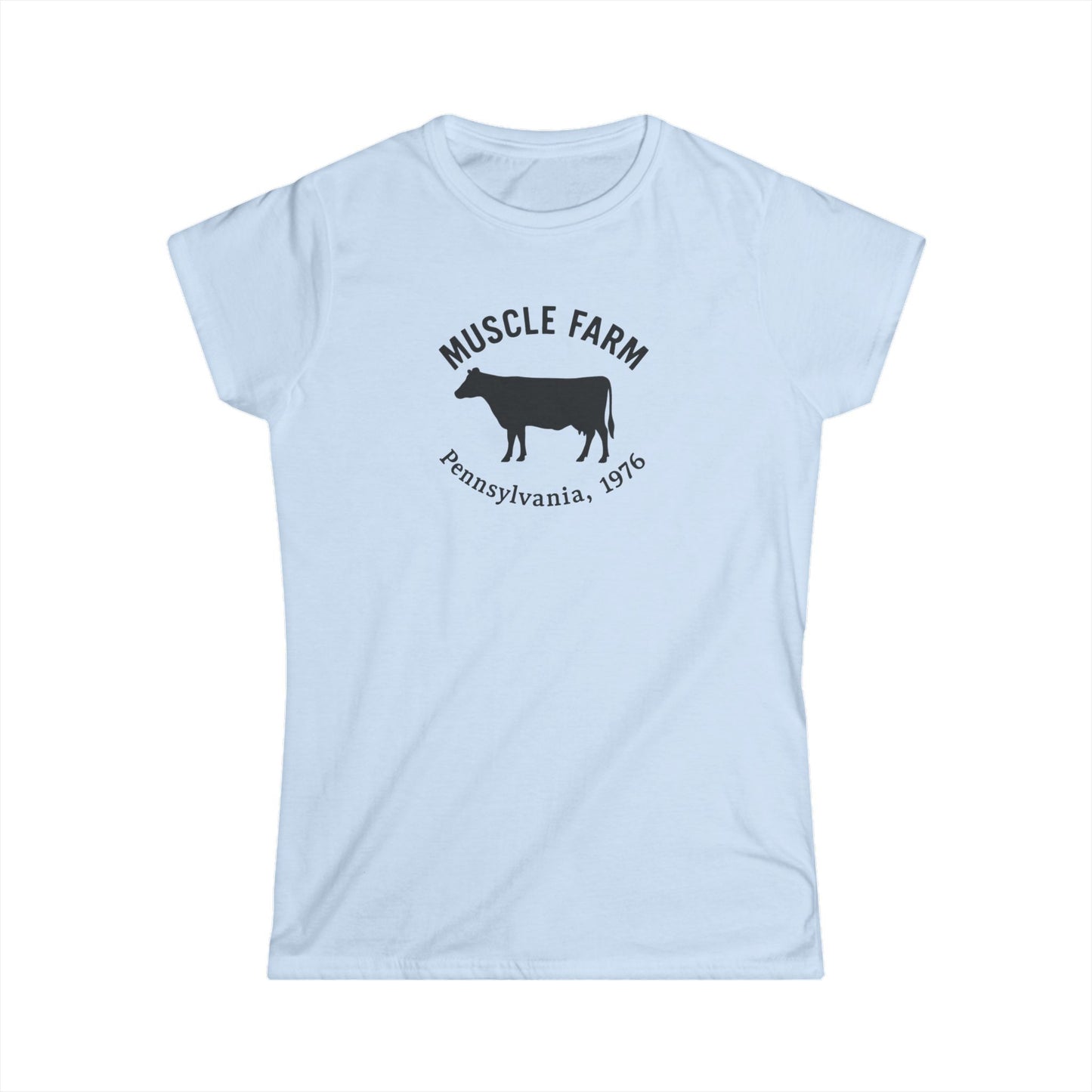 Women's Tee - Muscle Farm Wear Your Work Ethic Statement Shirt