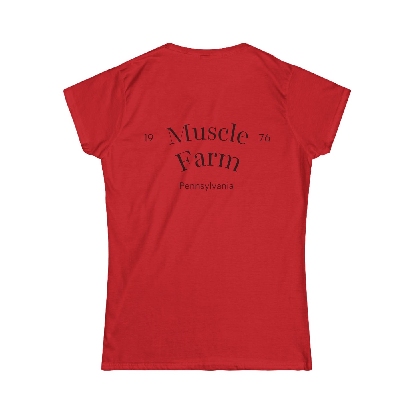 Women's Tee - Muscle Farm Wear Your Work Ethic Statement Shirt