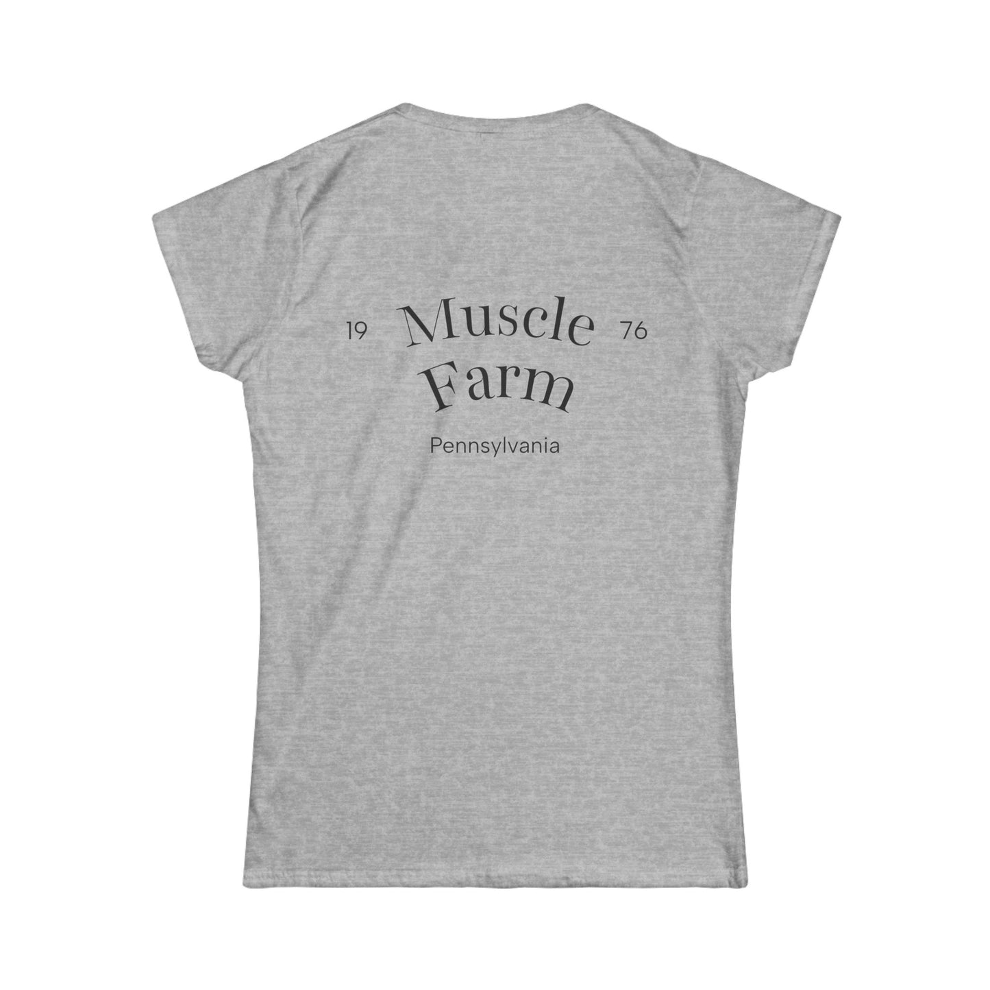 Women's Tee - Muscle Farm Wear Your Work Ethic Statement Shirt