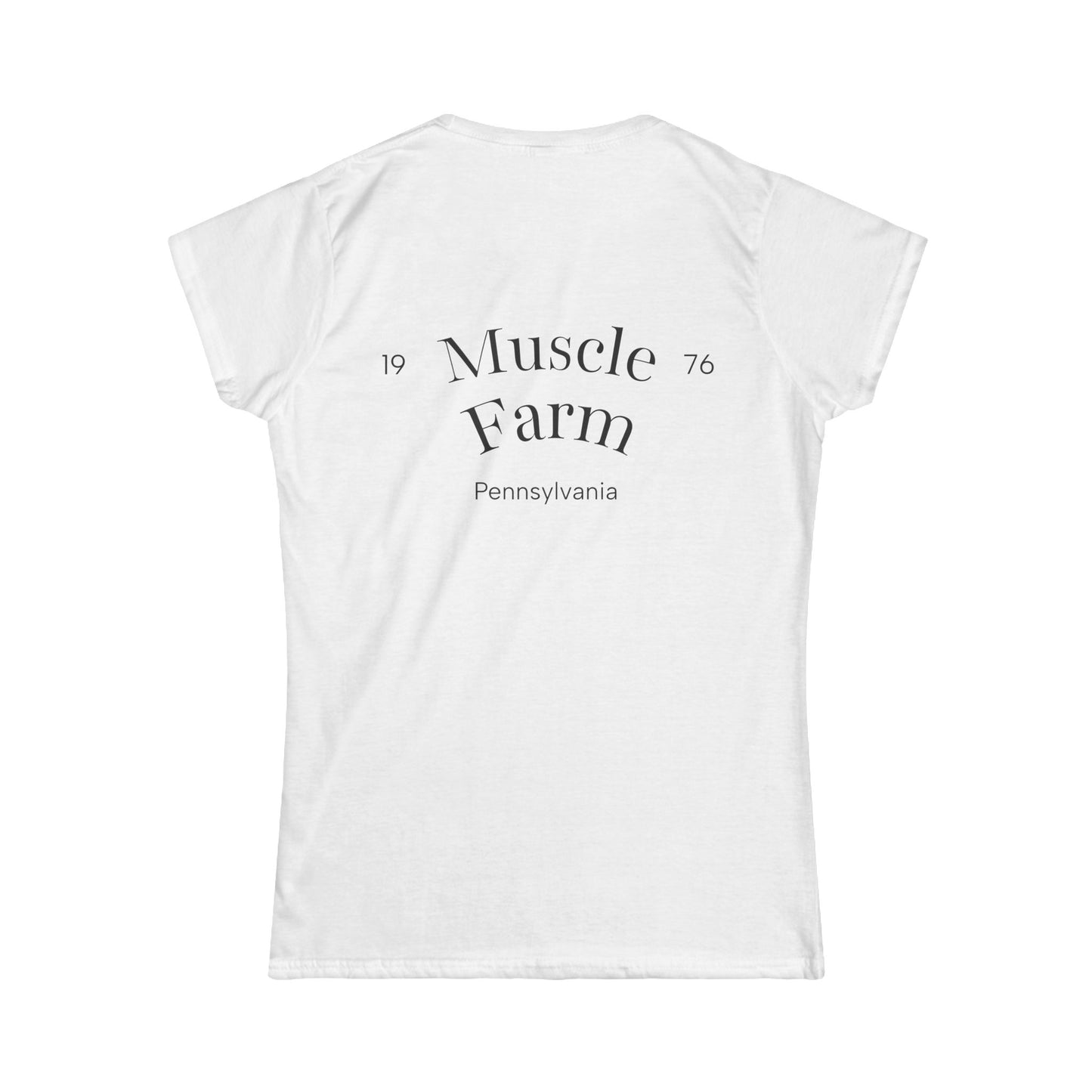 Women's Tee - Muscle Farm Wear Your Work Ethic Statement Shirt